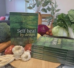 Self Heal By Design Book By Barbara O’Neill USA Stock Free Shipping