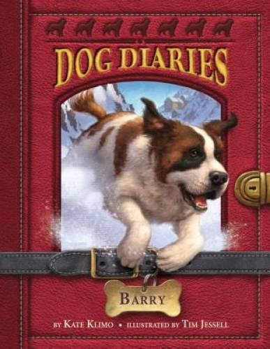 Dog Diaries #3: Barry – Paperback By Klimo, Kate – VERY GOOD