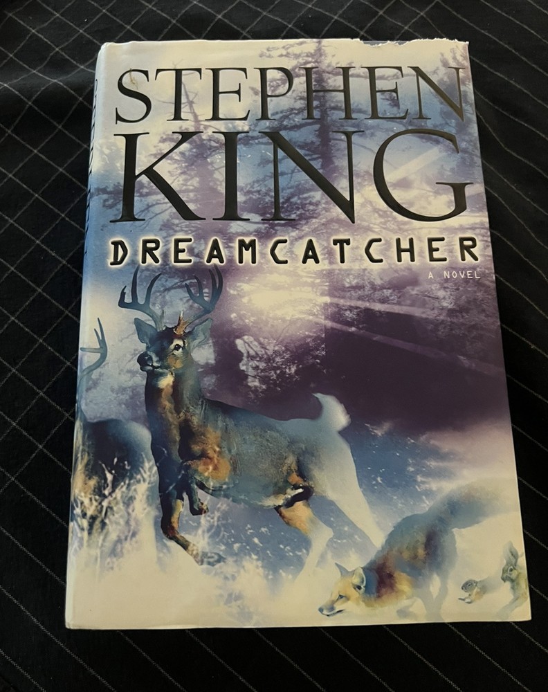 Dreamcatcher by Stephen King a Novel 620 Pages Hardcover 2001 Scribner New York
