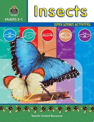 Insects: Grades 2-5 (Super Science Activities) by Teacher Created Resources Staf