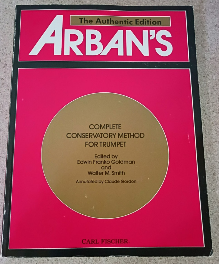 VTG 1982 The Authentic Edition Arban’s Complete Conservatory Method For Trumpet