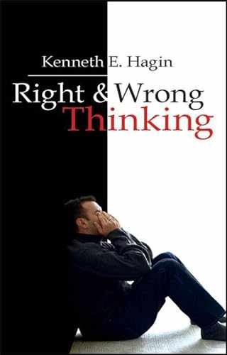 Right And Wrong Thinking – Paperback, by Hagin Kenneth E – Very Good
