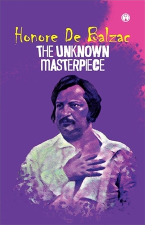 The Unknown Masterpiece (Paperback or Softback)