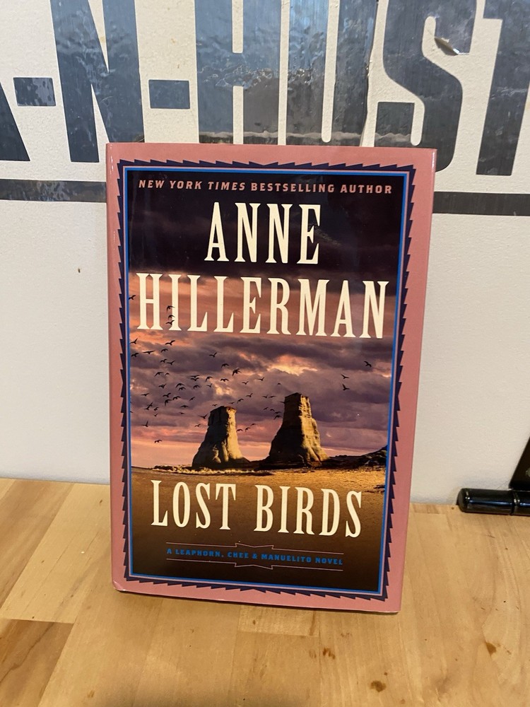 Lost Birds: A Leaphorn, Chee & Manuelito Novel by Anne Hillerman: Used
