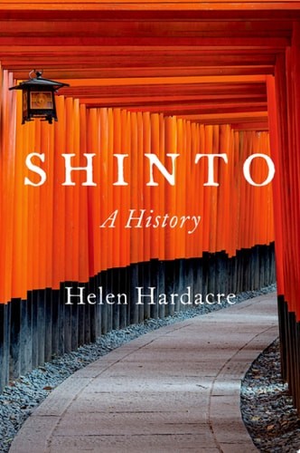 Shinto: A History – Hardacre, Helen