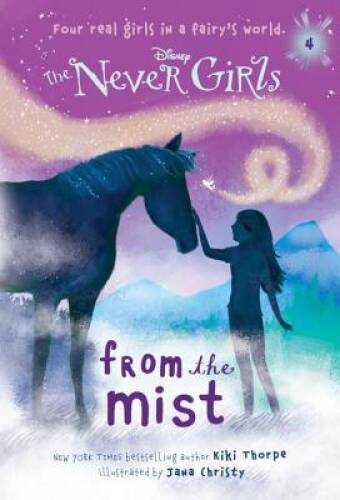 Never Girls #4: From the Mist (Disney: The Never Girls) – Paperback – VERY GOOD