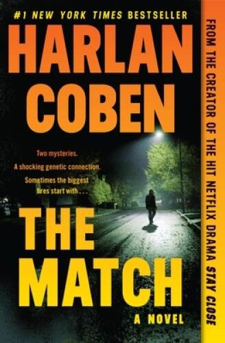 The Match – Paperback By Coben, Harlan – GOOD