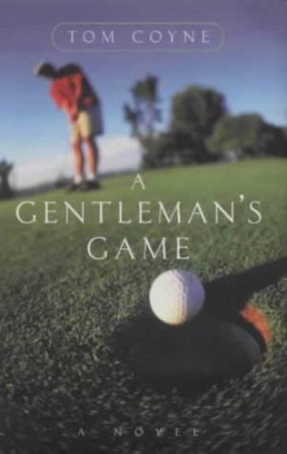 A Gentleman’s Game by Coyne, Tom Hardback Book The Fast Free Shipping