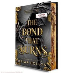 The Bond That Burns – Target Exclusive Edition – by Briar Boleyn (Hardcover)