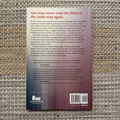 Supernatural: What the Bible Teaches about the unseeworld by Michael Heiser