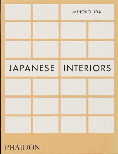 Japanese Interiors by Iida, Mihoko