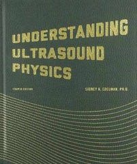 Understanding Ultrasound Physics – Hardcover, by Edelman Sidney K. – Acceptable