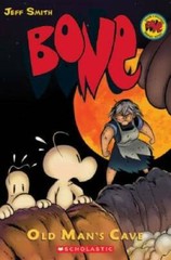 Bone, Vol. 6: Old Man’s Cave – Paperback By Smith, Jeff – GOOD