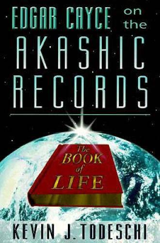 Edgar Cayce on the Akashic Records: The Book of Life – Paperback – GOOD