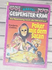 Gespenster Krimi #433 Poker mit dem Satan German Horror Pulp Magazine Novel