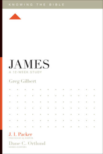 James: A 12-Week Study (Knowing the Bible) – Paperback – VERY GOOD