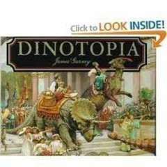 Dinotopia: A Land Apart from Time – Paperback By Gurney, James – GOOD