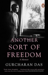 Another Sort of Freedom: A Memoir by Gurcharan Das Paperback Book