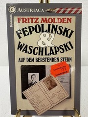 Fepolinski & Waschlapski:auf d. berstenden Stern. Ein Goldmann-Taschenbuch, 1976