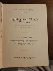 Fighting Red Cloud’s Warriors: The Frontier Series #2 1st Ed. 1926
