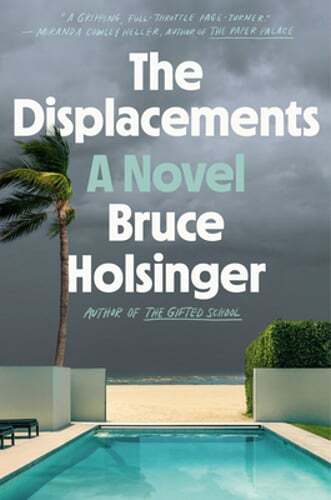 The Displacements by Bruce Holsinger: Used