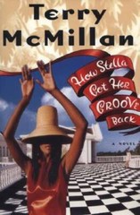 How Stella Got Her Groove Back – Hardcover By McMillan, Terry – GOOD