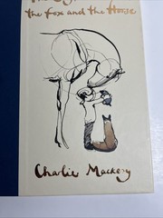 The Boy the Mole the Fox and the Horse & Always Remember by Charlie Mackesy
