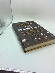 Lost Connections – Johann Hari – Hardback