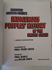 Roxanne Dunbar-Ortiz’s Indigineous People’s History of the United States
