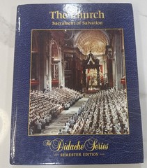 The Church Sacrament Of Salvation The Didache Series Book