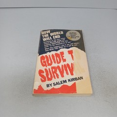 Guide to Survival: 1970 Seventh Printing Paperback by Salem Kirban