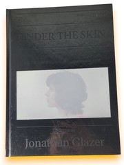 Under the Skin Screenplay Book Jonathan Glazer 2024 A24 Scarlett Johansson