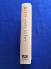 A LIFE – FIRST AMERICAN EDITION BY ITALO SVEVO