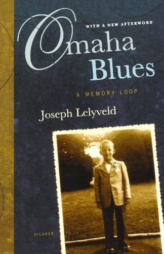OMAHA BLUES: A MEMORY LOOP By Joseph Lelyveld **Mint Condition**