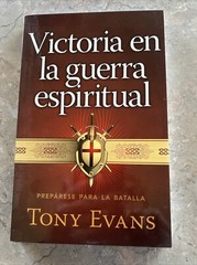 Victoria En La Guerra Espiritual: Paperback By Tony Evans