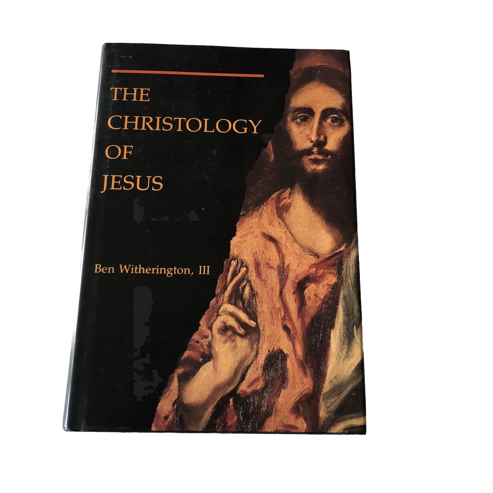 The Christology of Jesus, Ben Witherington III, 1990 Hardcover Book