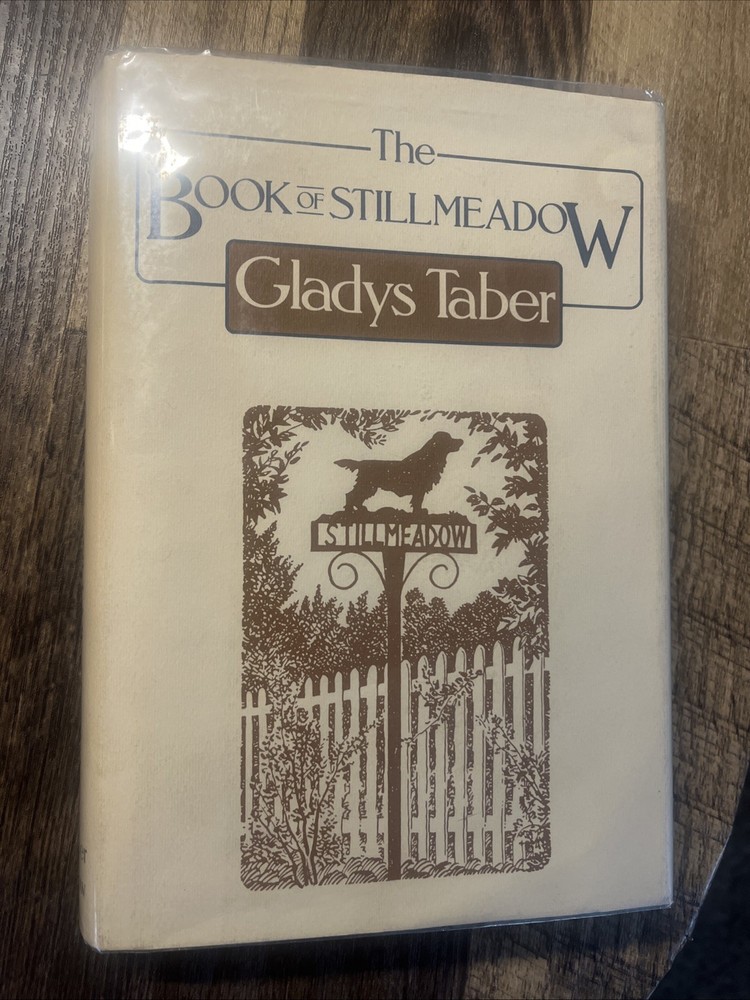 ViNTAGE HB Gladys Taber, The Book of Stillmeadow, 1984 reissue of 1948 book