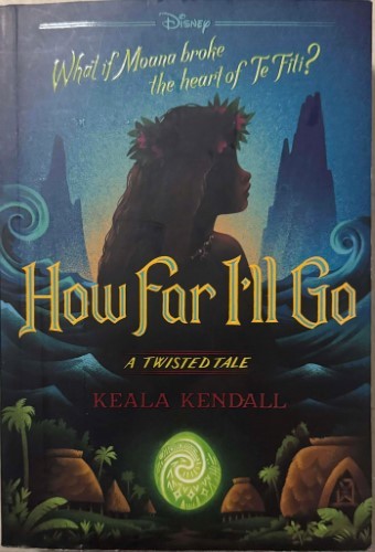 Book Keala Kendall How Far I’ll Go