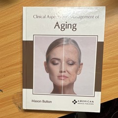 Clinical Aspects and Management of Aging by Mason Button