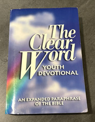 The Clear Word Youth Devotional Expanded Paraphrase of the Bible by Jack Blanco