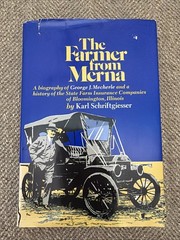 The Farmer from Merna by Karl Schriftgiesser HC DJ 1955