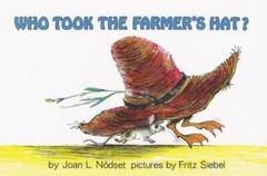 Who Took the Farmer’s Hat? – Paperback By Nodset, Joan L. – GOOD
