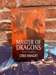 MASTER OF DRAGONS – TRADE PAPERBACK BY CHRIS WRAIGHT – WARHAMMER FANTASY