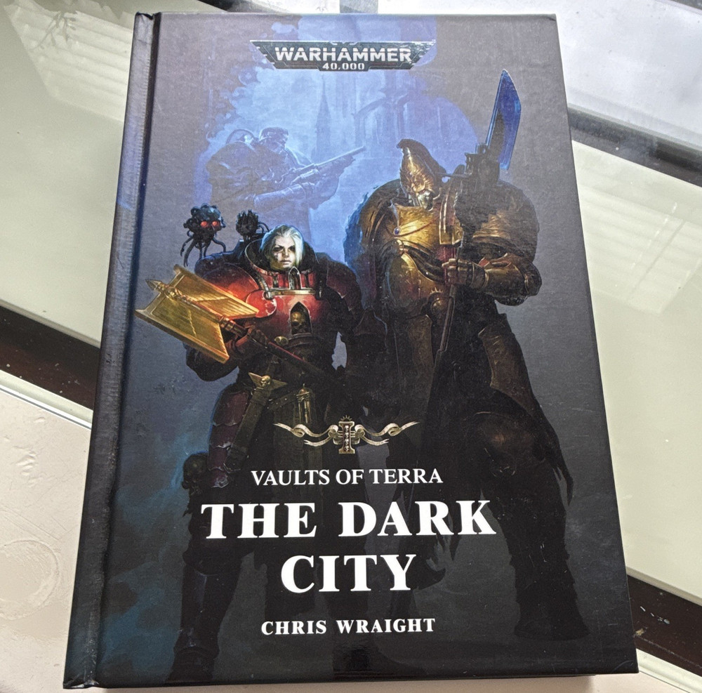 Warhammer 40,000 Vaults of Terra The Dark City Chris Wraight Hardcover 2019