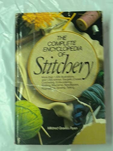 The Complete Encyclopedia of Stitch…, Ryan, Mildred G
