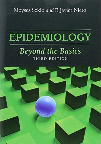 Epidemiology Beyond the Basics