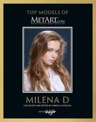 Milena D: Top Models of Metart.com by Isabella Catalina: New