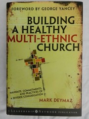 Building a Healthy Multi-ethnic Church: Mandate, Commitments and Practices o…
