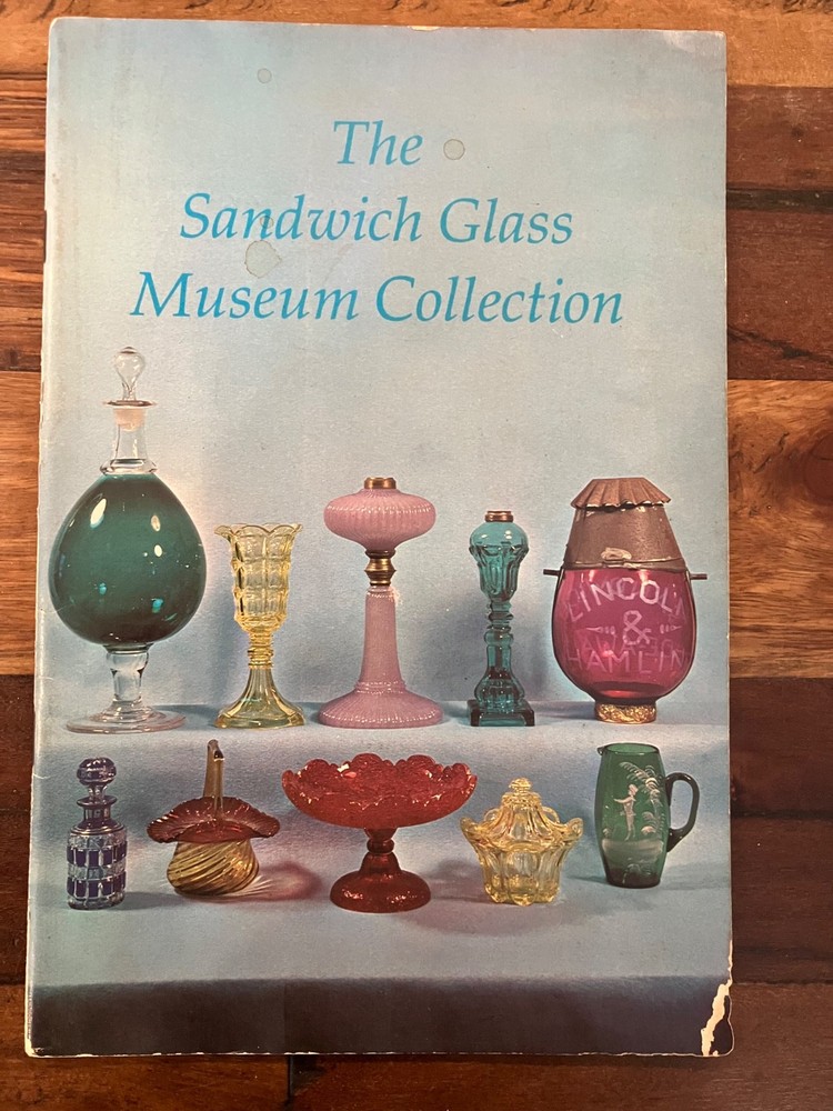 The Sandwich Glass Museum Collection 1969 Book Kershaw 40 pages
