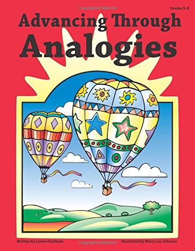 ADVANCING THROUGH ANALOGIES By Lynne Chatham & Dianne Draze Excellent Condition
